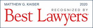Matthew Kaiser Best Lawyers 2021